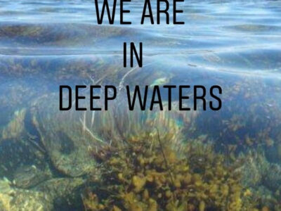 we are in deep waters